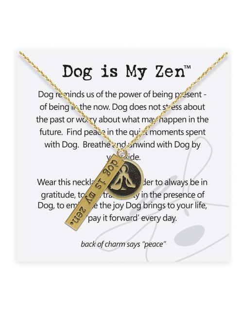 Dog is Good "Dog is My Zen" NECKLACE